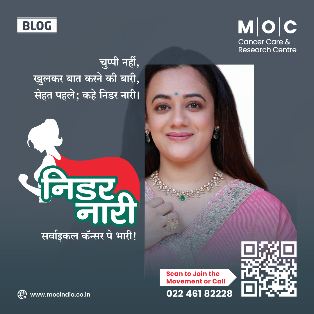 Nidar Naari  is a movement initiated by M|O|C Cancer Care & Research Centre